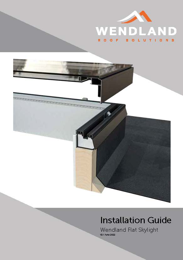 Wendland Flat Skylight Installation Guide Aug 22